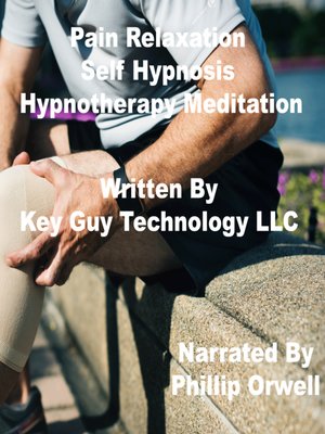 cover image of Pain Relaxation Self Hypnosis Hypnotherapy Meditation